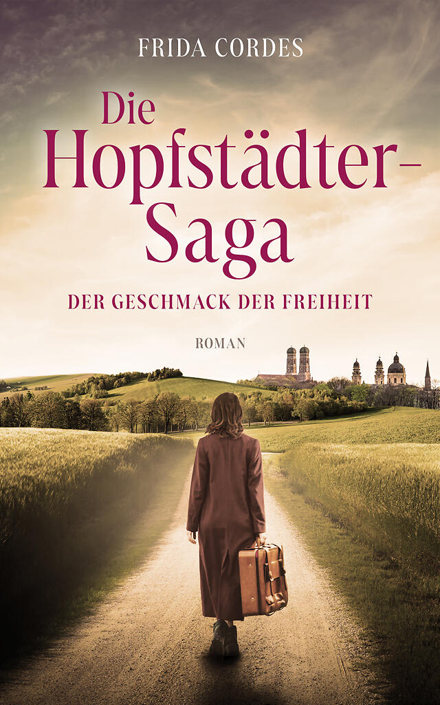 Die Hopfstädter Sage – Der Geschmack der Freiheit Cover