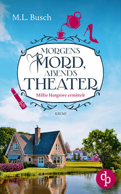 Morgens Mord, abends Theater