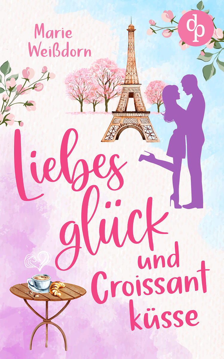 Liebesglück und Croissantküsse (Cover)