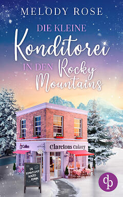 Die kleine Konditorei in den Rocky Mountains (Cover)