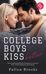 College Boys kiss better (Cover)