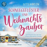 Schneegeflüster und Weihnachtszauber Audiobook Cover