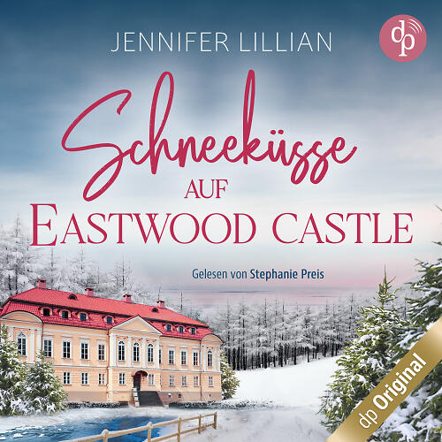 Schneeküsse auf Eastwood Castle (Cover)