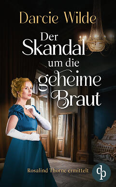 Der Skandal um die geheime Braut Cover