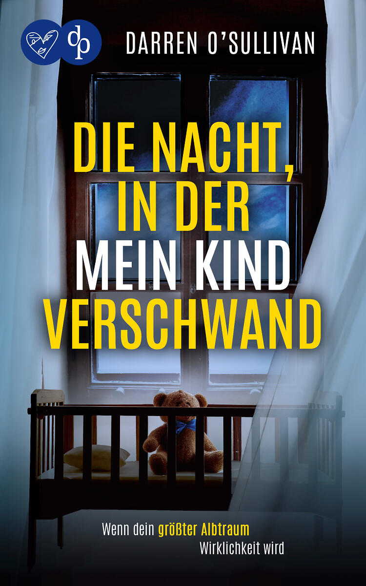 Die Nacht, in der mein Kind verschwand Cover